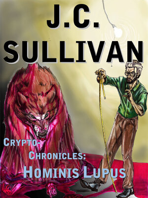 cover image of Crypto-Chronicles:: Hominis Lupus